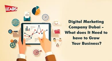 Digital Marketing Company Dubai  What does It Need to have to Grow Your Business